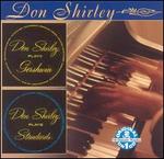 Don Shirley Plays Gershwin/Don Shirley Plays Standards