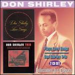 Don Shirley Plays Love Songs/Don Shirley Trio