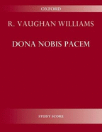 Dona Nobis Pacem: Full Score