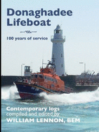 Donaghadee Lifeboat: 100 Years of Service