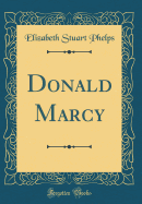 Donald Marcy (Classic Reprint)