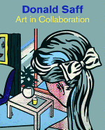 Donald Saff: Art in Collaboration