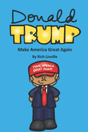 Donald Trump Make America Great Again