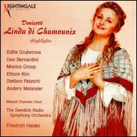 Donizetti: Linda di Chamounix - Highlights - Anders Melander (vocals); Don Bernardini (vocals); Edita Gruberov (vocals); Ettore Kim (vocals); Klas Hedlund (vocals);...