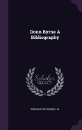 Donn Byrne A Bibliography