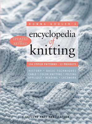 Donna Kooler's Encyclopedia of Knitting - Kooler, Donna