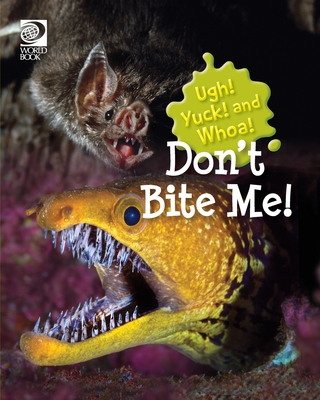 Don't Bite Me! - Guibert, Grace
