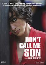 Don't Call Me Son