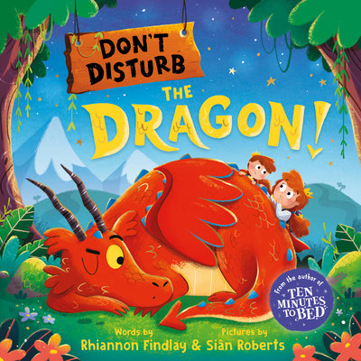 Don't Disturb the Dragon! - Findlay, Rhiannon