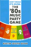 Don't Dream It's Over: The '80s Music Party Game
