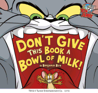 Don't Give This Book A Bowl of Milk