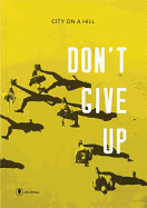 Don't Give Up (Journal)
