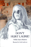 Don't Hurt Laurie