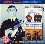 Don't Let the Sun Catch You Crying/Second Album - Gerry & the Pacemakers