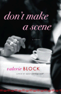 Don't Make a Scene