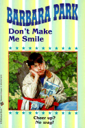 Don't Make Me Smile - Park, Barbara