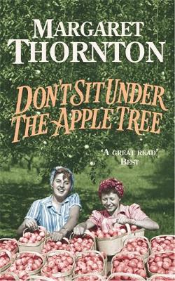 Don't Sit Under the Apple Tree: A powerful Blackpool saga of an impossible love - Thornton, Margaret