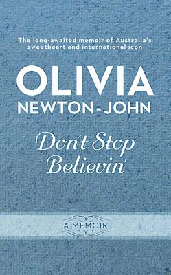 Don't Stop Believin' - Newton-John, Olivia