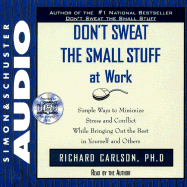Dont Sweat the Small Stuff at Work CD