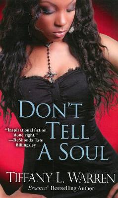 Don't Tell a Soul - Warren, Tiffany L
