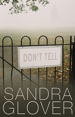 Don't Tell - Glover, Sandra