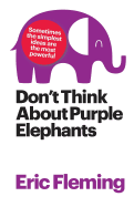 Don't Think about Purple Elephants