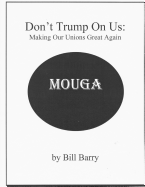 Don't Trump on Us: Making Our Unions Great Again