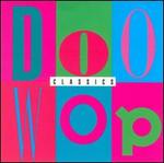 Doo Wop Classics [PGD Special Markets]