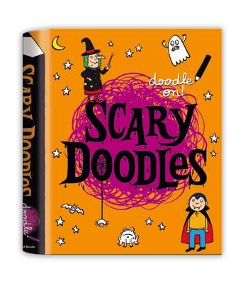 Doodle On!: Scary Doodles - Halls, Smriti