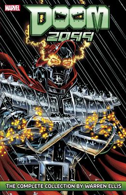 Doom 2099: The Complete Collection by Warren Ellis - Ellis, Warren (Text by), and Moore, John Francis (Text by)