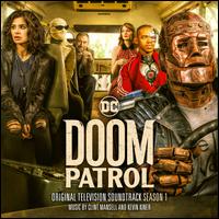 Doom Patrol: Season 1 [Original Television Soundtrack] - Clint Mansell/Kevin Kiner