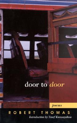 Door to Door: Poems - Thomas, Robert