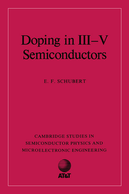 Doping in III-V Semiconductors - Schubert, E. F.