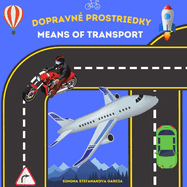 Dopravn? Prostriedky: Means of Transport