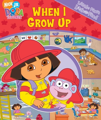 Dora the Explorer: When I Grow Up : Little First Look and Find - Pi Kids