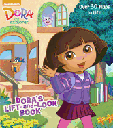 Dora's Lift-And-Look Book