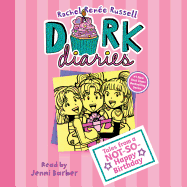 Dork Diaries 13, 13: Tales from a Not-So-Happy Birthday
