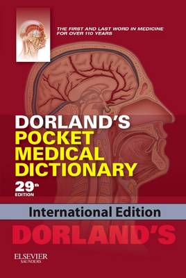 Dorland's Pocket Medical Dictionary, International Edition - Dorland