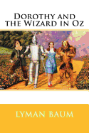 Dorothy and the Wizard in Oz