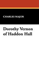 Dorothy Vernon of Haddon Hall