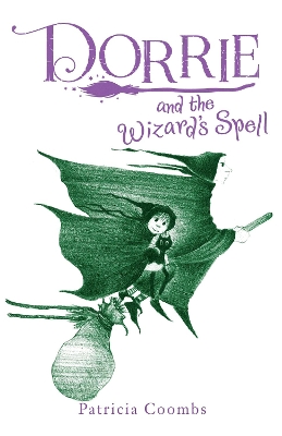 Dorrie and the Wizard's Spell - Coombs, Patricia