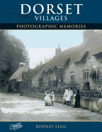 Dorset Villages: Photographic Memories