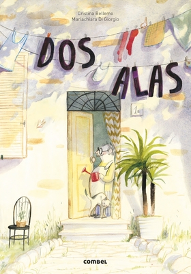 DOS Alas - Bellemo, Cristina, and Di Giorgio, Mariachiara (Illustrator)