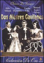 Dos Alegres Gavilanes
