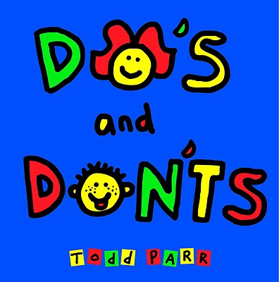 Do's and Don'ts - Parr, Todd