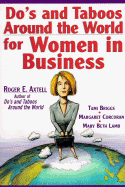 Do's and Taboos Around the World for Women in Business