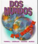 DOS Mundos: En Breve - Terrell, Tracy D