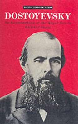 Dostoevsky: An Examination of the Major Novels - Peace, Richard