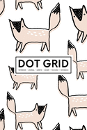 Dot Grid Notebook - Journal- Libreta - Cahier - Taccuino - Notizbuch: 110 Dotted Pages of Bullets for Journaling, Note Taking or to Create Your Own Planner, Organizer or Diary: Cute Foxes on White 061-8