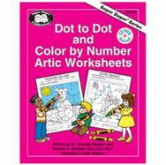 Dot to Dot and Color By Number Artic Worksheets (Super Duper Series) - Sharon G. Webber, M. Thomas Webber